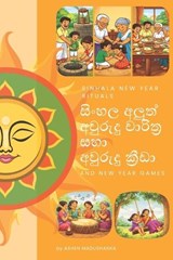 Sinhala New Year Rituals and New Year Games - Ashen Madushanka - 9798248207848