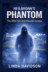 Heilbronn's Phantom - Linda Davidson - 9798248212149