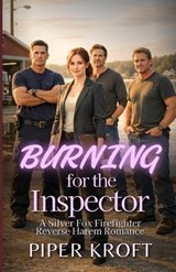 Burning for the Inspector - Piper Kroft - 9798248220458