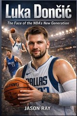 Luka Doncic - Jayson Ray - 9798248283910