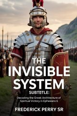 The Invisible System - Frederick Perry - 9798248391998
