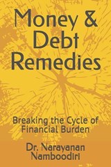 Money & Debt Remedies - Narayanan Namboodiri - 9798248444564