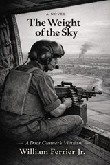 The Weight of the Sky - William Ferrier - 9798248667918