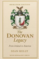 The Donovan Family Legacy - Sean Kelly - 9798248724598