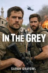 In The Grey - Sarah Grayowl - 9798248755387