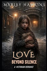 Love Beyond Silence - Marley Hawkins - 9798248799121