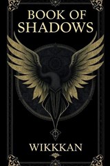 Book of Shadows - Wendell Charles Nesmith - 9798248890484