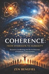 Coherence - Zen Benefiel Ma Mba DD (Honorary) - 9798248894239