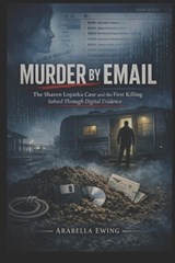 Murder by Email - Arabella Ewing - 9798248920334