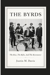 The Byrds - Justin M Davis - 9798248964598