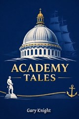 Academy Tales - Gary Knight - 9798249076078