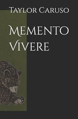 Memento Vivere - Taylor Mary Caruso - 9798249087906