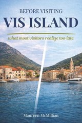Before Visiting VIS Island - Maureen McMillian - 9798249216009