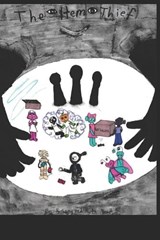 The Item Thief - Ruth Mead ; Anthony Mead - 9798249393557