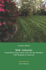 Lush Lawns - Evan Maxon - 9798249446093