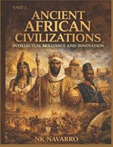 Ancient African Civilizations - Nk Navarro - 9798249476595