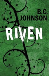 Riven - B C Johnson - 9798249594541