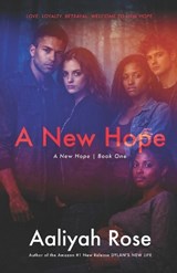 A New Hope - Aaliyah Rose - 9798249618964