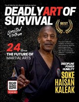 Deadly Art of Survival Magazine 24th Edition Featuring Soke Haisan Kaleak - Jacob Ingram ; Nathan Ingram - 9798249638993