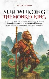 Sun Wukong, the Monkey King - Mei Hua - 9798249661076
