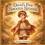 David's Five Smooth Stones - Valerie Penland - 9798249884048