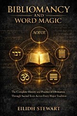 Bibliomancy and Word Magic - Eilidh Stewart - 9798250248112