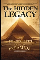 The Hidden Legacy - Gyorgy Gergely ; George Gergely - 9798250263245