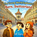 The Young World Explorers - Ab Alphy - 9798250285575