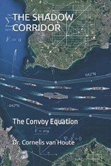 The Shadow Corridor - Cornelis Van Houte - 9798250471701