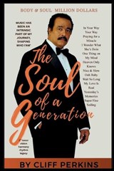 The Soul of a Generation - Cliff Perkins - 9798250620482