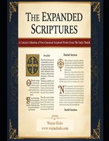 The Expanded Scriptures - Wayne Hicks - 9798250625401