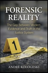 Forensic Reality - André Kologeski - 9798250646215