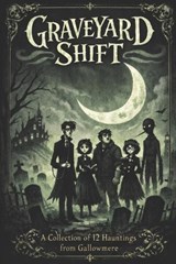 Graveyard Shift - Benandonner Publishing Original - 9798250657167