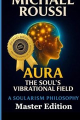 Aura - Michael Roussi - 9798250815352