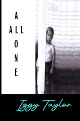 Iggy Taylor All Alone - John Ray Taylor - 9798251012507