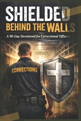 Shielded Behind the Walls - Carey Randall ; Care Randall - 9798251302042