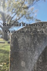 Railroad Runners 4 - Aussie Cato - 9798251463156