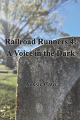 Railroad Runners 4 - Aussie Cato - 9798251463156