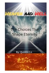 Heaven and Hell - Quintin Lo - 9798251491265