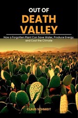Out of Death Valley - Claus Schmidt - 9798251607727
