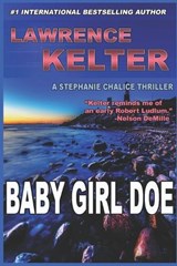 Baby Girl Doe - Lawrence Kelter - 9798251730777