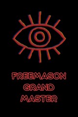 Freemason Grand Master - Wendell Charles Nesmith - 9798251912197