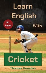 Learn English With Cricket - Thomas Houston - 9798252097367