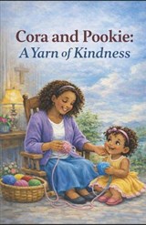 Cora and Pookie - Deborah Gray - 9798252135335