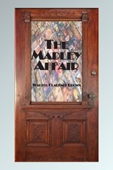 The Madley Affair - Walter Clarence Brown - 9798252174709