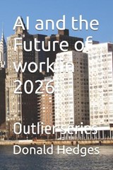 AI and the Future of work in 2026 - Donald Hedges - 9798252178714