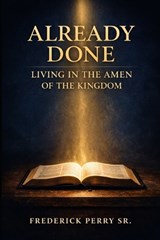 Already Done - Frederick Perry - 9798252386416