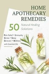 Home Remedies Apothecary Book - Topaz D - 9798252836140