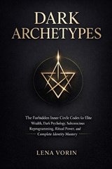 Dark Archetypes - Lena Vorin - 9798252840611