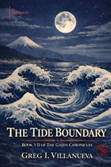 The Tide Boundary - Greg Villanueva - 9798252842516